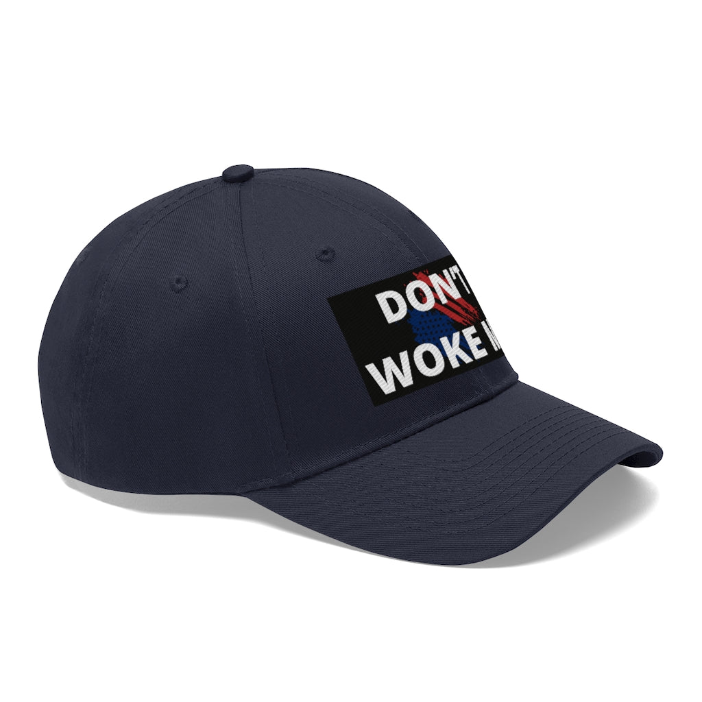 Don't Woke Me Hat - Ball Cap
