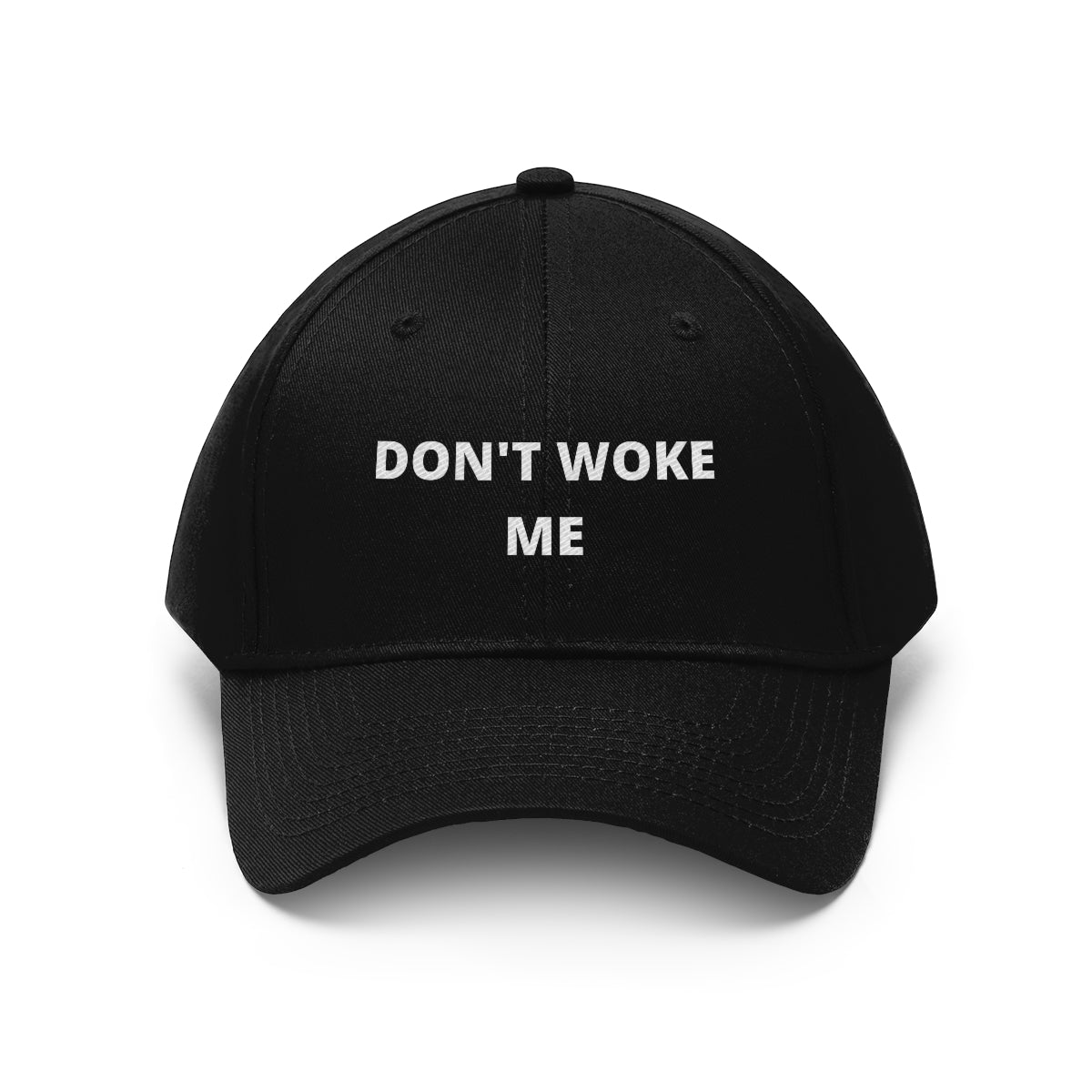 Don't Woke Me - Ball Cap