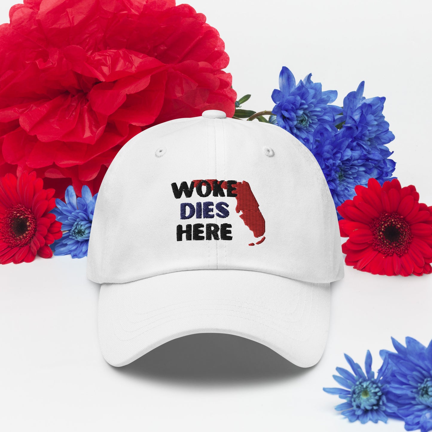 Woke Dies Here in FLORIDA Hat