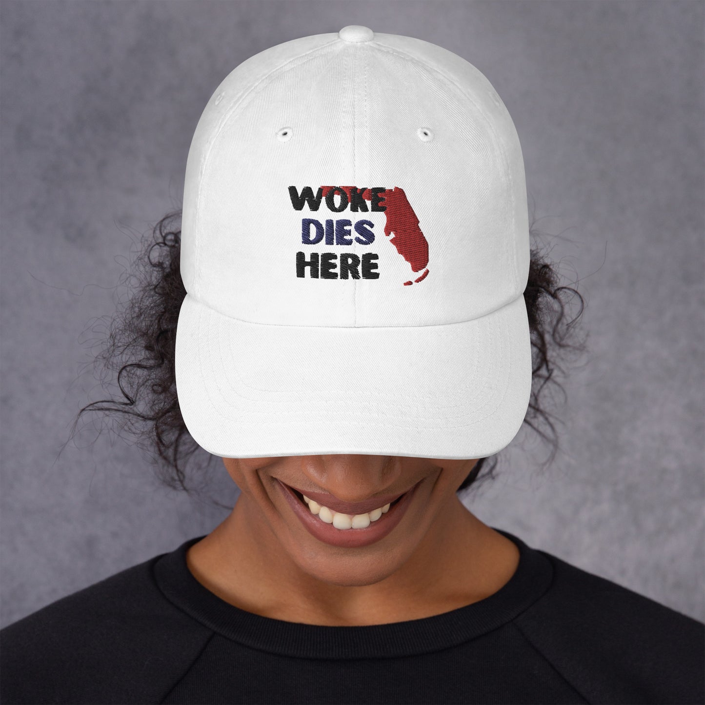 Woke Dies Here in FLORIDA Hat