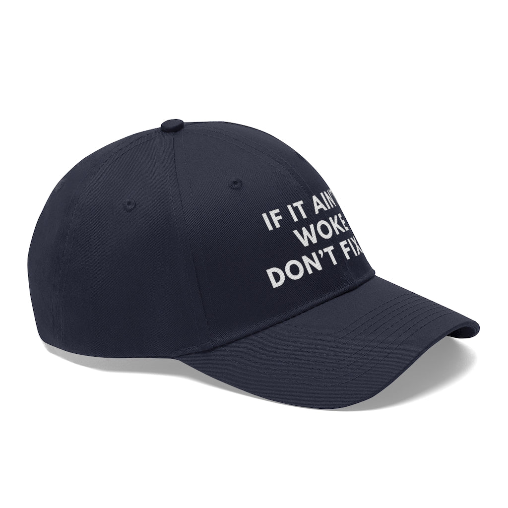 If It Ain't Woke, Don't Fix It