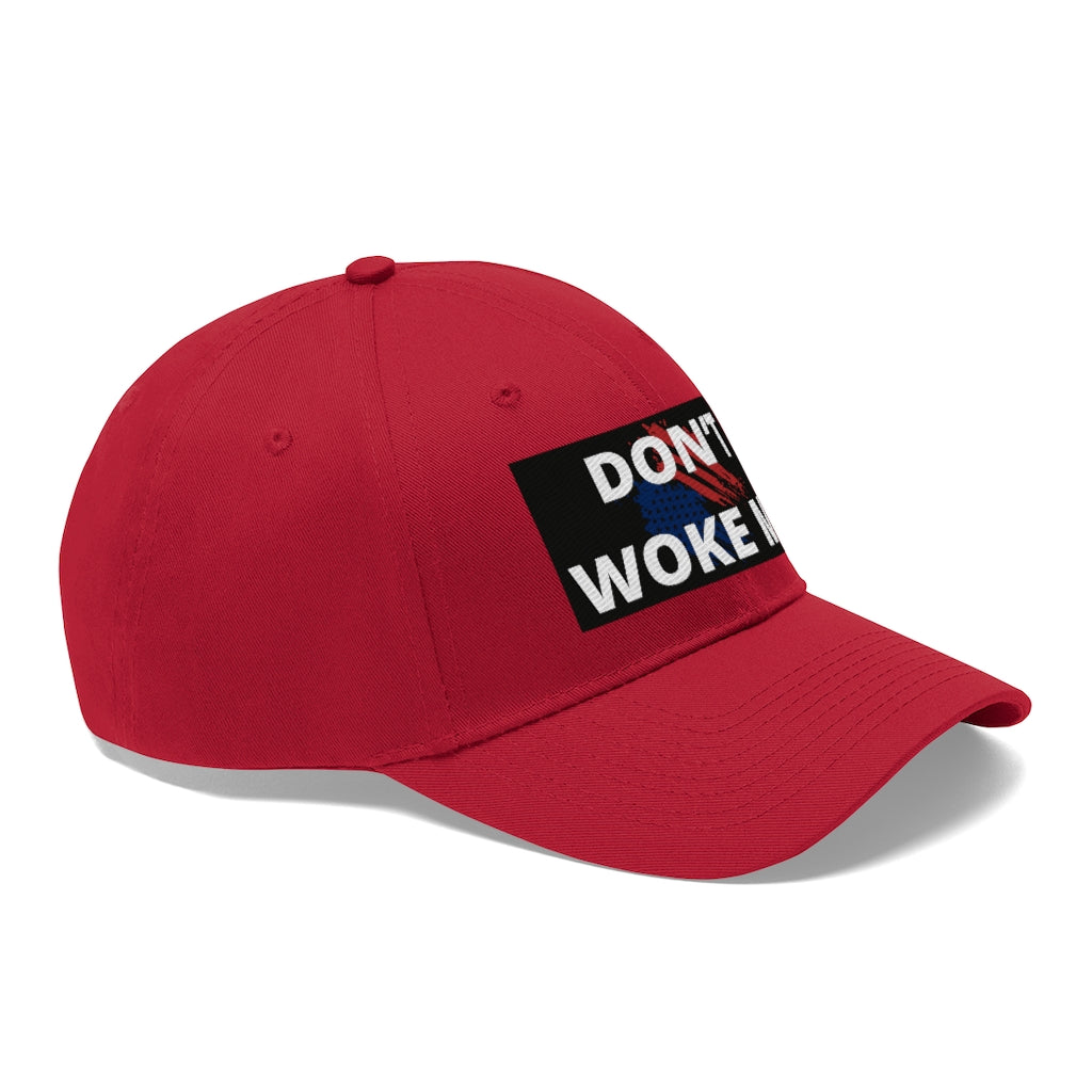 Don't Woke Me Hat - Ball Cap