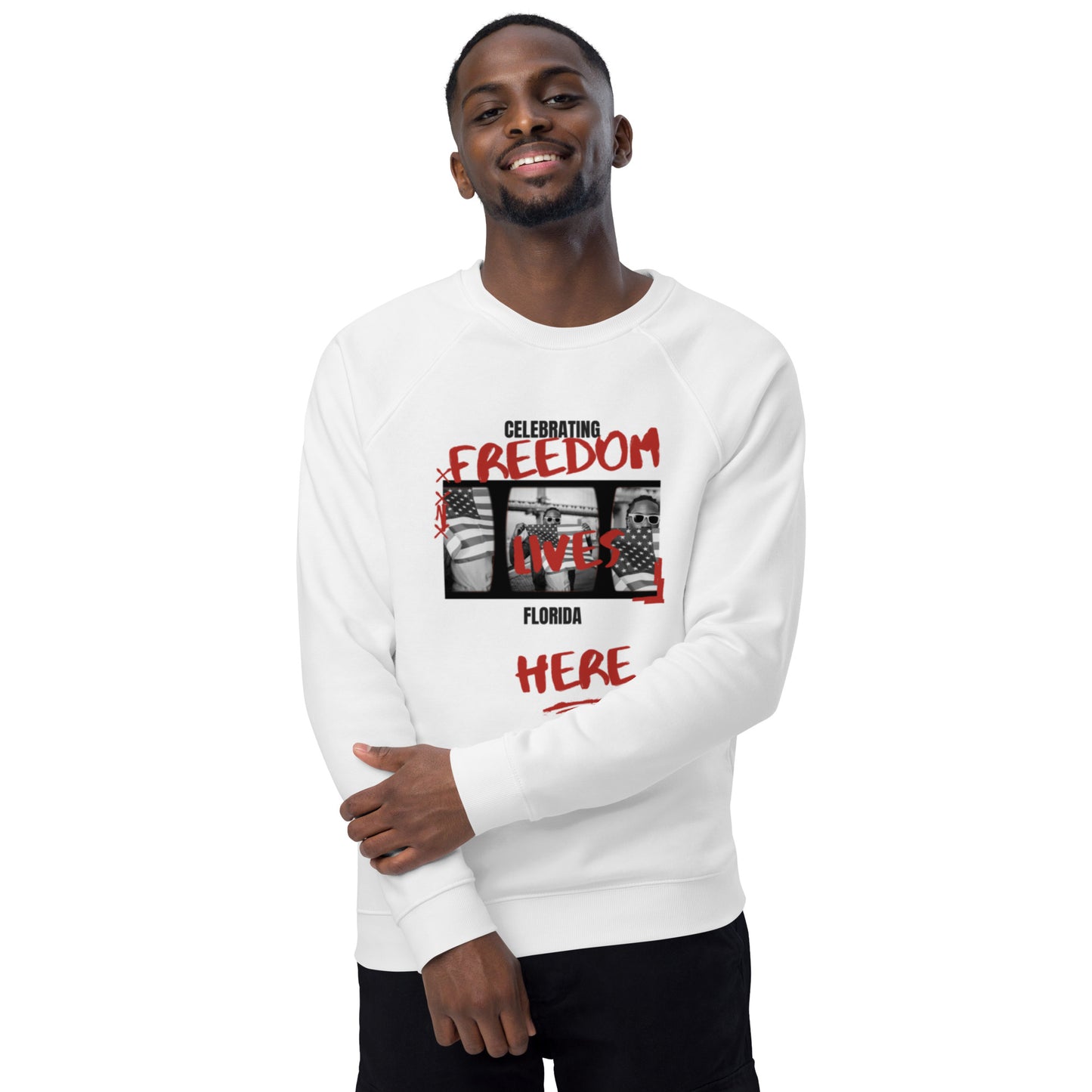 Freedom Lives Here in FLORIDA  Sweatshirt